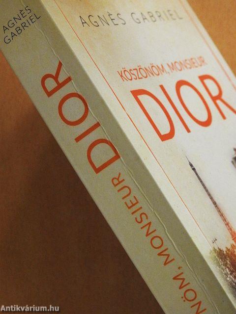 Köszönöm, Monsieur Dior