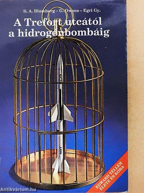 A Trefort utcától a hidrogénbombáig