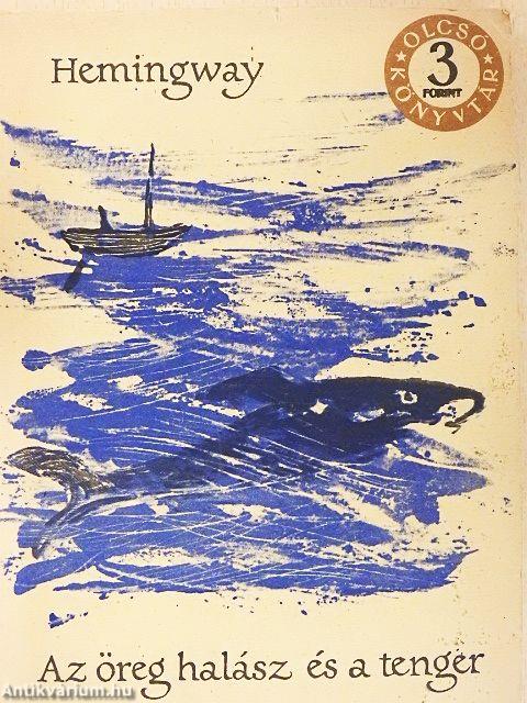 Az öreg halász és a tenger