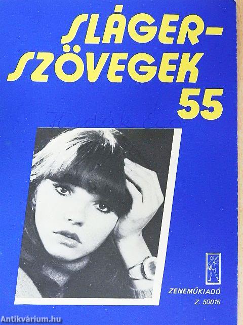 Slágerszövegek 55.
