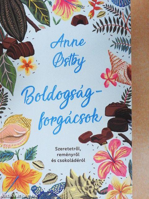 Boldogságforgácsok