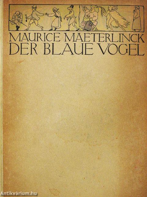 Der blaue Vogel