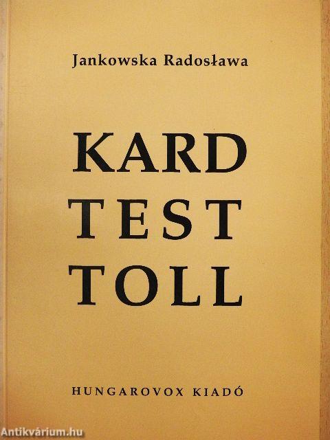 Kard, test, toll