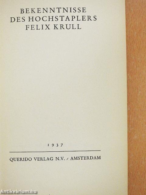 Bekenntnisse des Hochstaplers Felix Krull