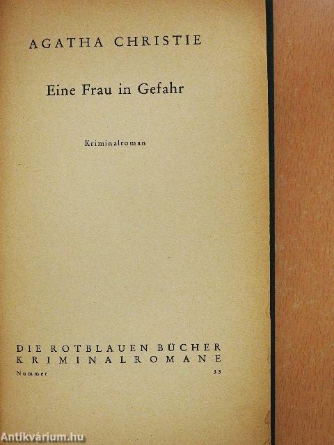 Eine Frau in Gefahr