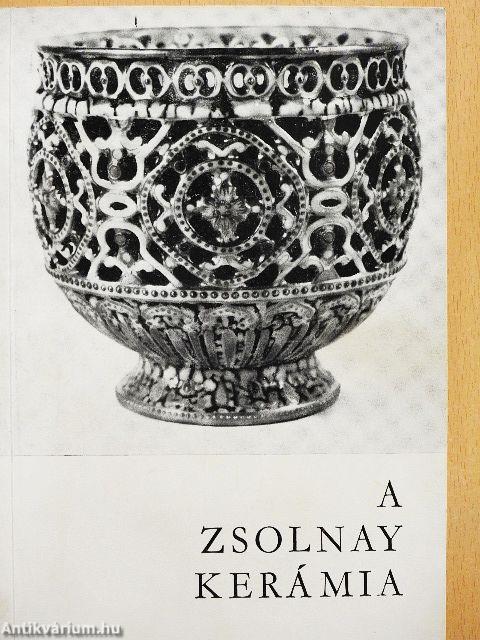 A Zsolnay kerámia