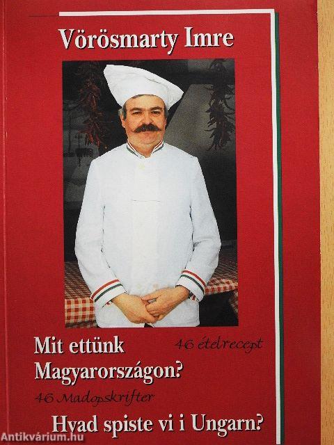 Mit ettünk Magyarországon?