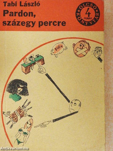 Pardon, százegy percre!