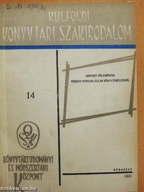 Szovjet vélemények néhány nyugati állam könyvtárügyéről