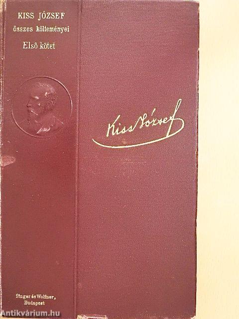 Kiss József összes költeményei I-II.