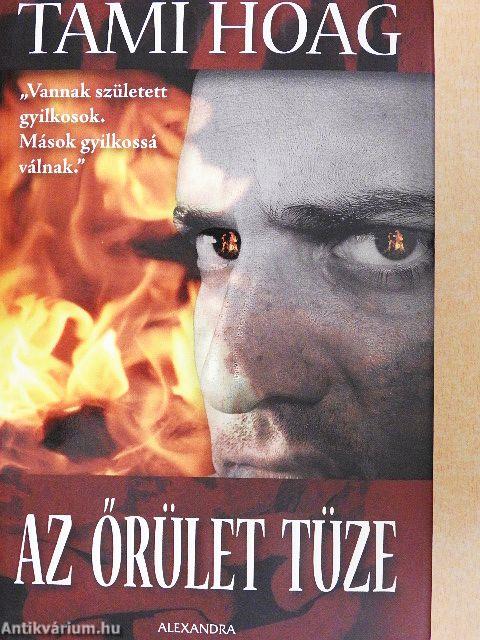Az őrület tüze