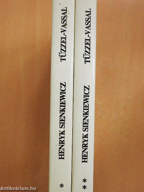 Tűzzel-vassal I-II.