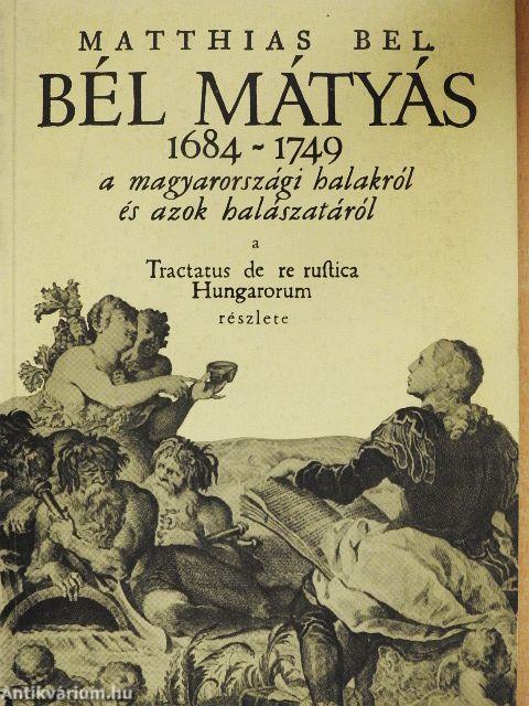 Bél Mátyás élete és munkássága