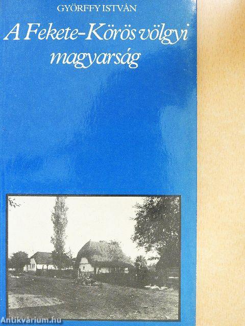 A Fekete-Körös völgyi magyarság