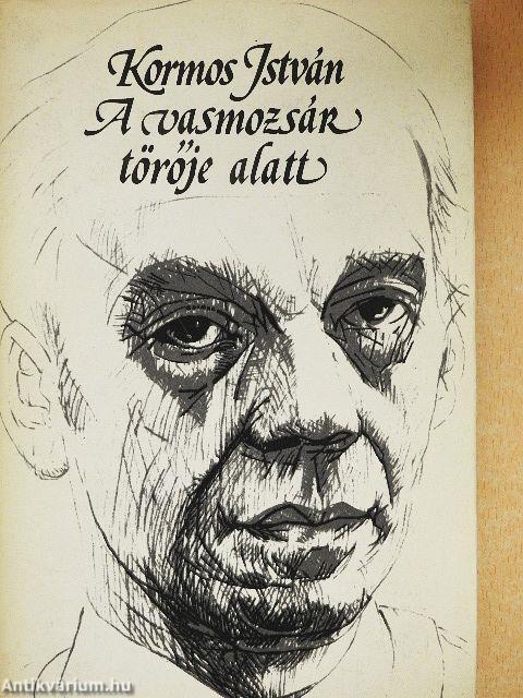 A vasmozsár törője alatt