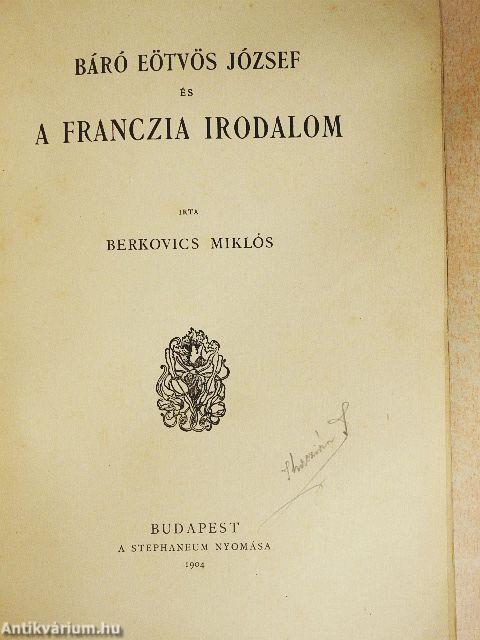 Báró Eötvös József és a franczia irodalom