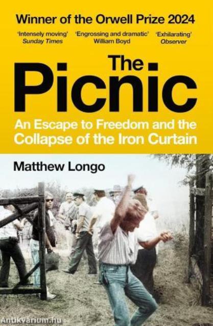 The Picnic: The true story of the greatest border breach in Cold War history