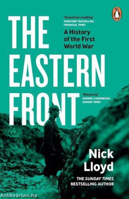 The Eastern Front: A History of the First World War