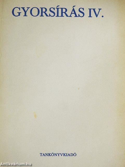 Gyorsírás IV.