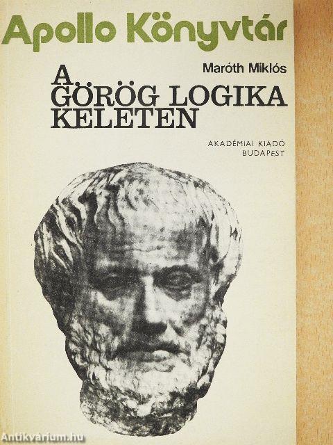 A görög logika keleten