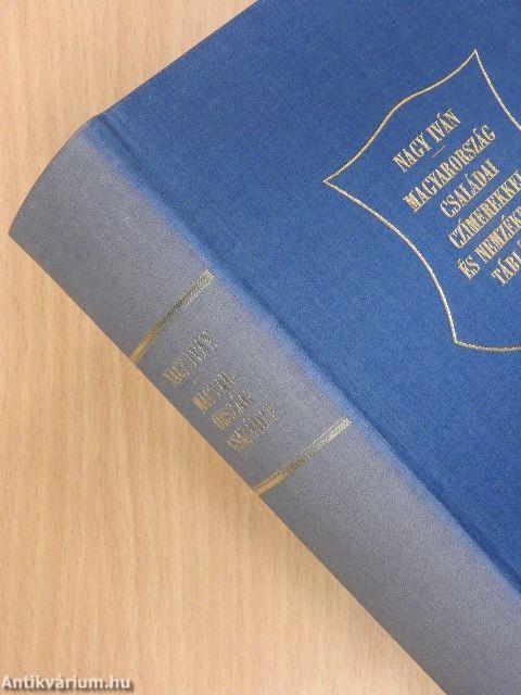 Magyarország családai czimerekkel és nemzékrendi táblákkal I-VIII.