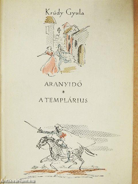 Aranyidő/A templárius