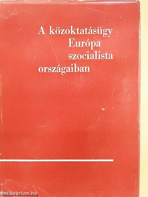 A közoktatásügy Európa szocialista országaiban