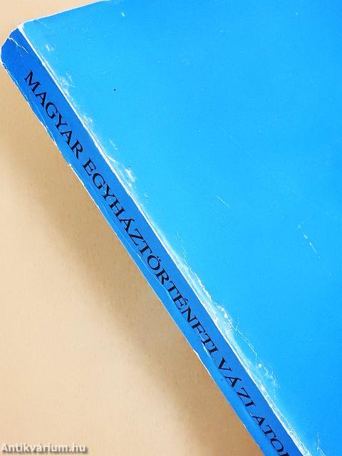 Magyar Egyháztörténeti Vázlatok 1989/1.