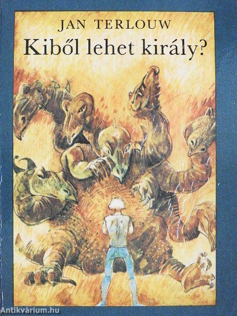 Kiből lehet király?
