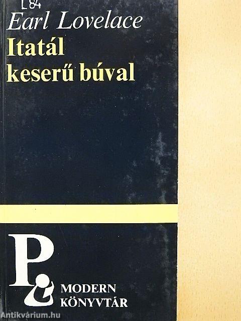 Itatál keserű búval