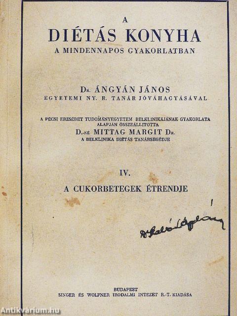 A diétás konyha a mindennapos gyakorlatban IV.