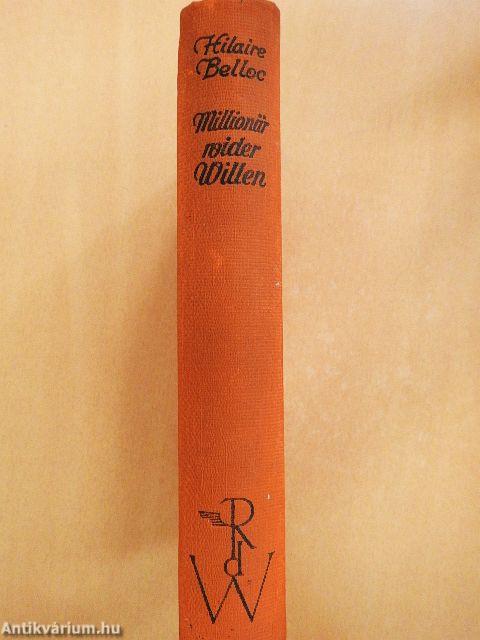 Millionär wider Willen