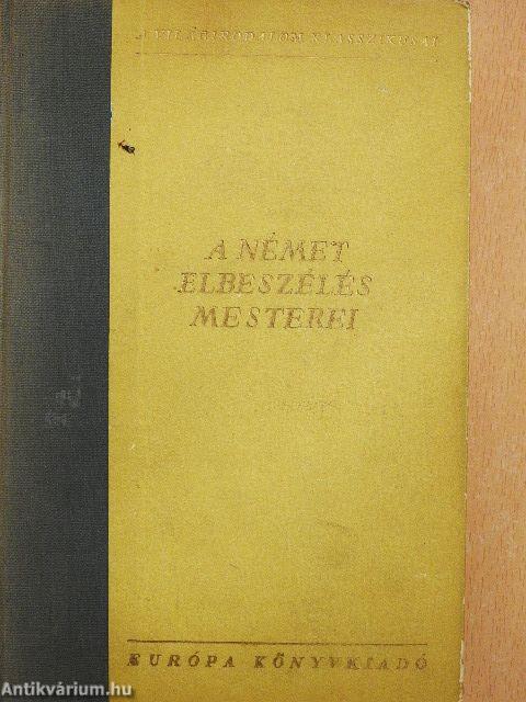 A német elbeszélés mesterei I-II.