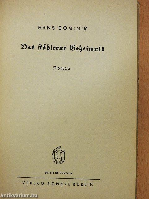 Das stählerne Geheimnis (gótbetűs)