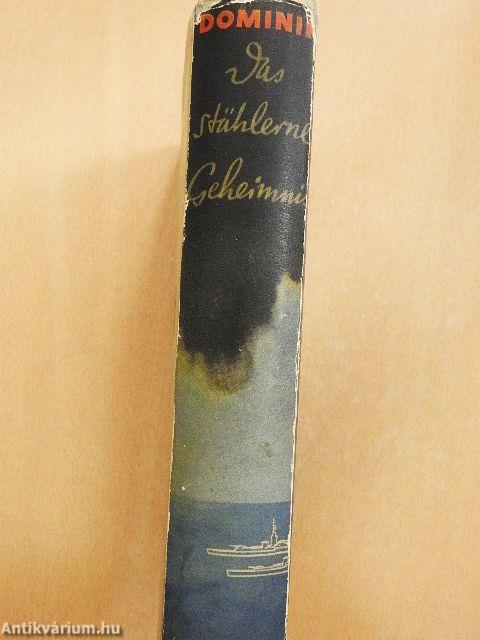 Das stählerne Geheimnis (gótbetűs)