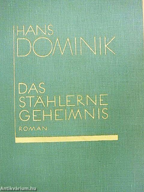 Das stählerne Geheimnis (gótbetűs)