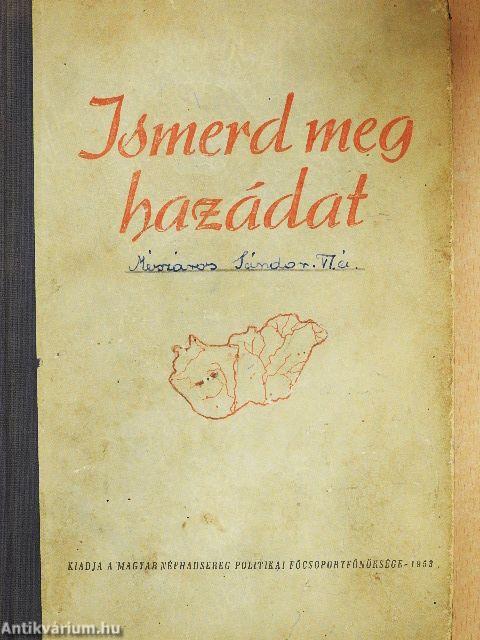 Ismerd meg hazádat