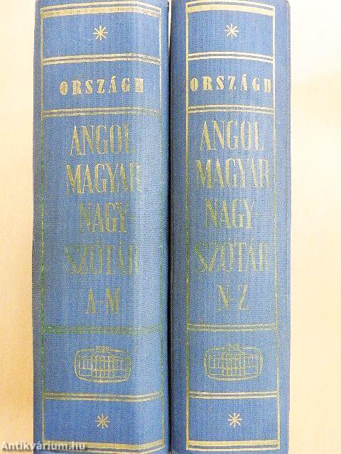 Angol-magyar nagyszótár I-II.