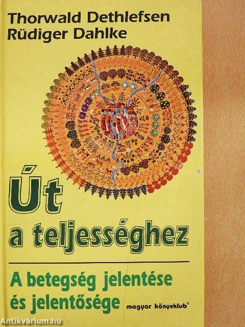 Út a teljességhez