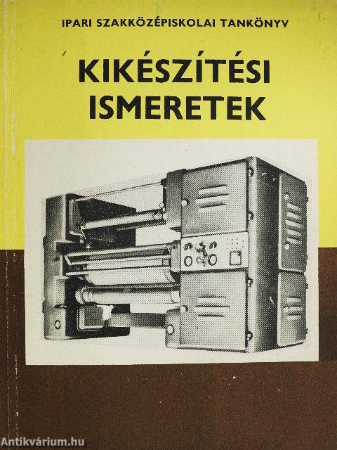 Kikészítési ismeretek