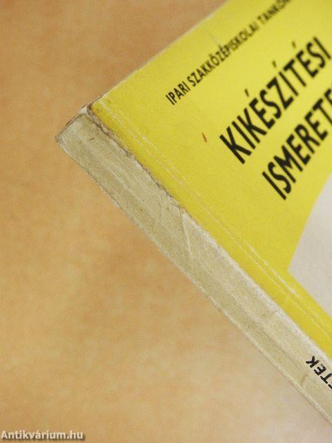 Kikészítési ismeretek