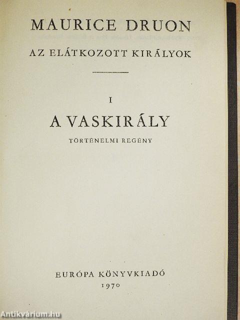 Az elátkozott királyok I.