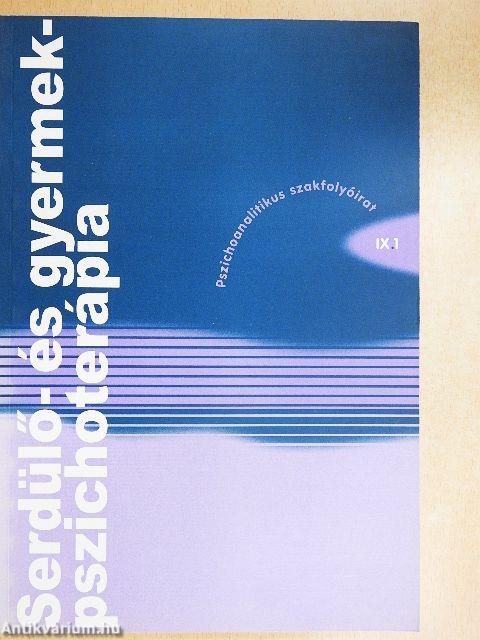 Serdülő- és gyermekpszichoterápia 2009/1.