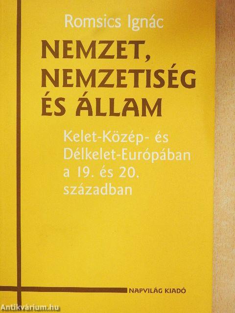 Nemzet, nemzetiség és állam