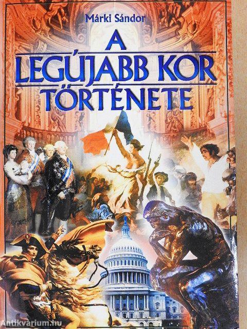 A legújabb kor története