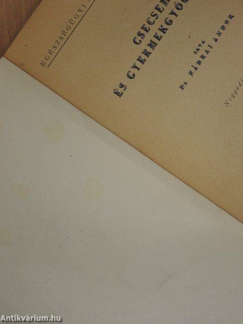 Csecsemő- és gyermekgyógyászat