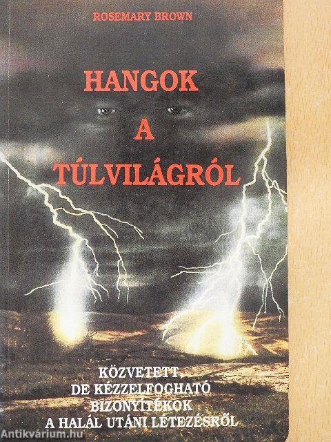 Hangok a túlvilágról