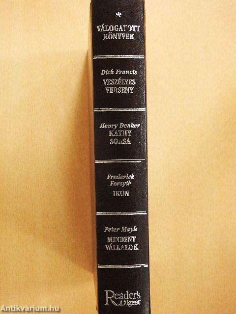 Veszélyes verseny/Kathy sorsa/Ikon/Mindent vállalok