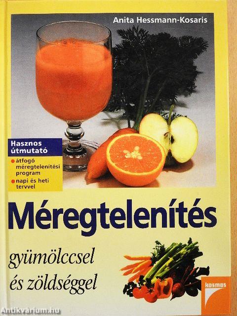 Méregtelenítés gyümölccsel és zöldséggel