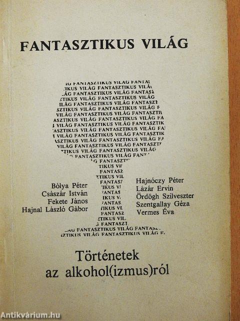 Fantasztikus világ